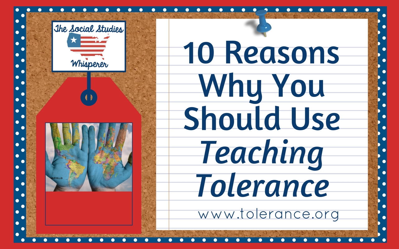 10 Reasons Why You Should be Using the Teaching Tolerance Website