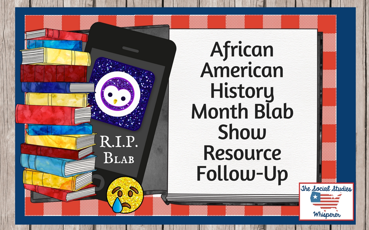 African American History Month Blab Show Resource Follow-Up SSW
