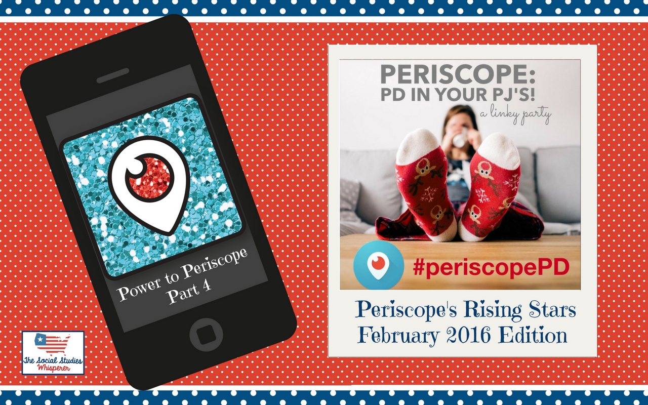 Power to Periscope Primer Part 4: Must Watch Rising Stars!