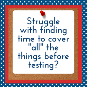 Struggle with finding time to cover "all" the things before testing?